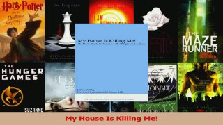 Read  My House Is Killing Me PDF Free