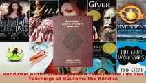 Read  Buddhism Birth  Stories Jataka Tales of the Life and Teachings of Gautama the Buddha Ebook Free