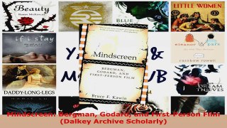 Read  Mindscreen Bergman Godard and FirstPerson Film Dalkey Archive Scholarly EBooks Online