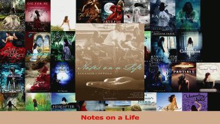 Read  Notes on a Life EBooks Online