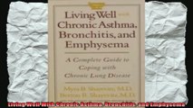 Living Well With Chronic Asthma Bronchitis and Emphysema