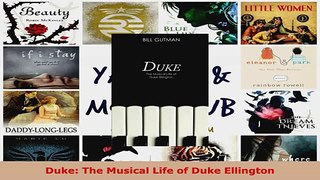Read  Duke The Musical Life of Duke Ellington Ebook Free