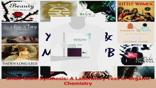 PDF Download  Small Scale Synthesis A Laboratory Text of Organic Chemistry Download Online