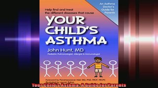 Your Childs Asthma A Guide for Parents