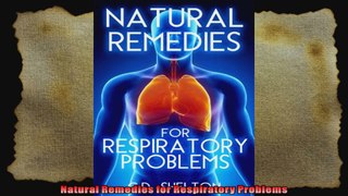 Natural Remedies for Respiratory Problems