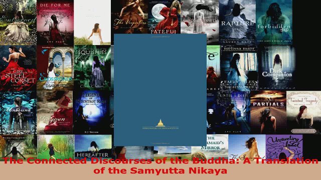 Download The Connected Discourses of the Buddha A Translation of the Samyutta Nikaya Ebook Free