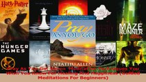 PDF Download  Pray As You Go Seven  Meditation Techniques You Wish You Knew For Healing And Happiness Download Online