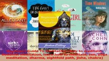 PDF Download  Beginners Guide To Meditation how to meditate buddhist meditation learn how to meditate Download Online
