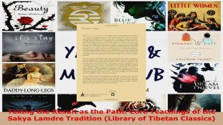 Download  Taking the Result as the Path Core Teachings of the Sakya Lamdre Tradition Library of Ebook Free