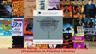 Read  Successful Aging Strategies for Healthy Living Prevention in Practice Library Ebook Free