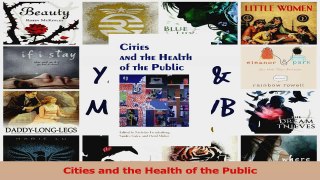 Download  Cities and the Health of the Public PDF Free