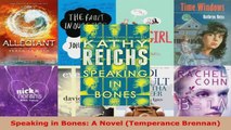 Read  Speaking in Bones A Novel Temperance Brennan EBooks Online