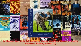 Read  A Horse for Ella A Level 1 Early Reader Book Early Reader Book Level 1 Ebook Free