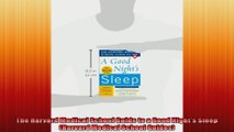 The Harvard Medical School Guide to a Good Nights Sleep Harvard Medical School Guides