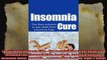 The Ultimate Insomnia Cure  The Best Solution to Get Relief from Insomnia Fast Insomnia