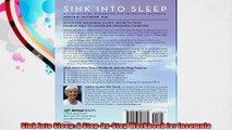 Sink Into Sleep A StepbyStep Workbook for Insomnia