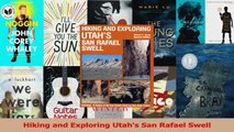 Read  Hiking and Exploring Utahs San Rafael Swell Ebook Free