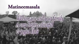 Happy Holi   Holi festival of colors kicks off India   Matinee Masala