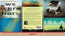 Read  Mindfulness as Medicine A Story of Healing Body and Spirit Ebook Free