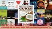 PDF Download  Coconut Oil Cures The Miracle Handbook on Coconut Oil Herbal and Holistic Coconut Oil PDF Online