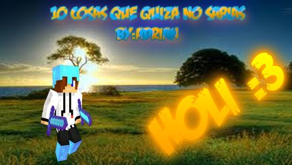 10 cosas que quizás no sabias #1 - CONOCIMIENTO INFINITO - v. Adrian852XP