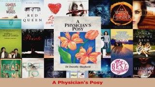 PDF Download  A Physicians Posy Read Full Ebook