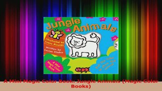 Read  A Mini Magic Color Book Jungle Animals Magic Color Books EBooks Online