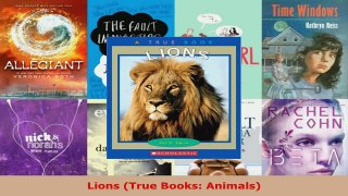 Read  Lions True Books Animals EBooks Online