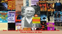 PDF Download  Zen Teaching Zen Practice Philip Kapleau And The Three Pillars Of Zen PDF Full Ebook