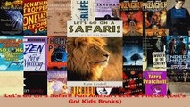 PDF Download  Lets Go on a Safari Fun Animal Facts  Photos Lets Go Kids Books Download Online