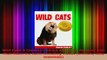 PDF Download  Wild Cats A Childrens eBook About the Amazing Cats That Roam the Earth Including Videos PDF Online