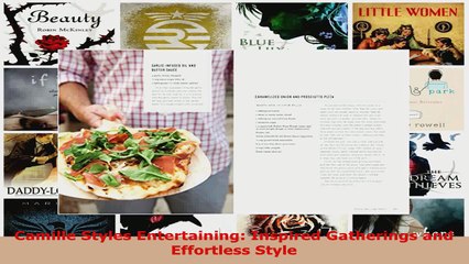 Read  Camille Styles Entertaining Inspired Gatherings and Effortless Style EBooks Online