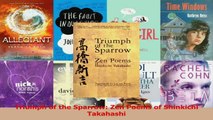 PDF Download  Triumph of the Sparrow Zen Poems of Shinkichi Takahashi Read Online