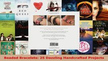 Download  Beaded Bracelets 25 Dazzling Handcrafted Projects PDF Online