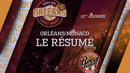Résumé - J12 - Orléans reçoit Monaco