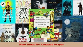 New Ideas for Creative Prayer Download