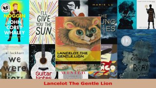 Download  Lancelot The Gentle Lion Ebook Free