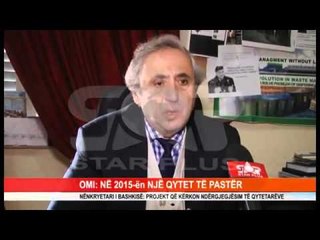OMI  NË 2015 ën NJË QYTET TË PASTËR