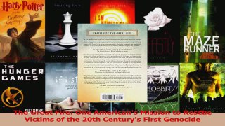 Read  The Great Fire One Americans Mission to Rescue Victims of the 20th Centurys First Ebook Free