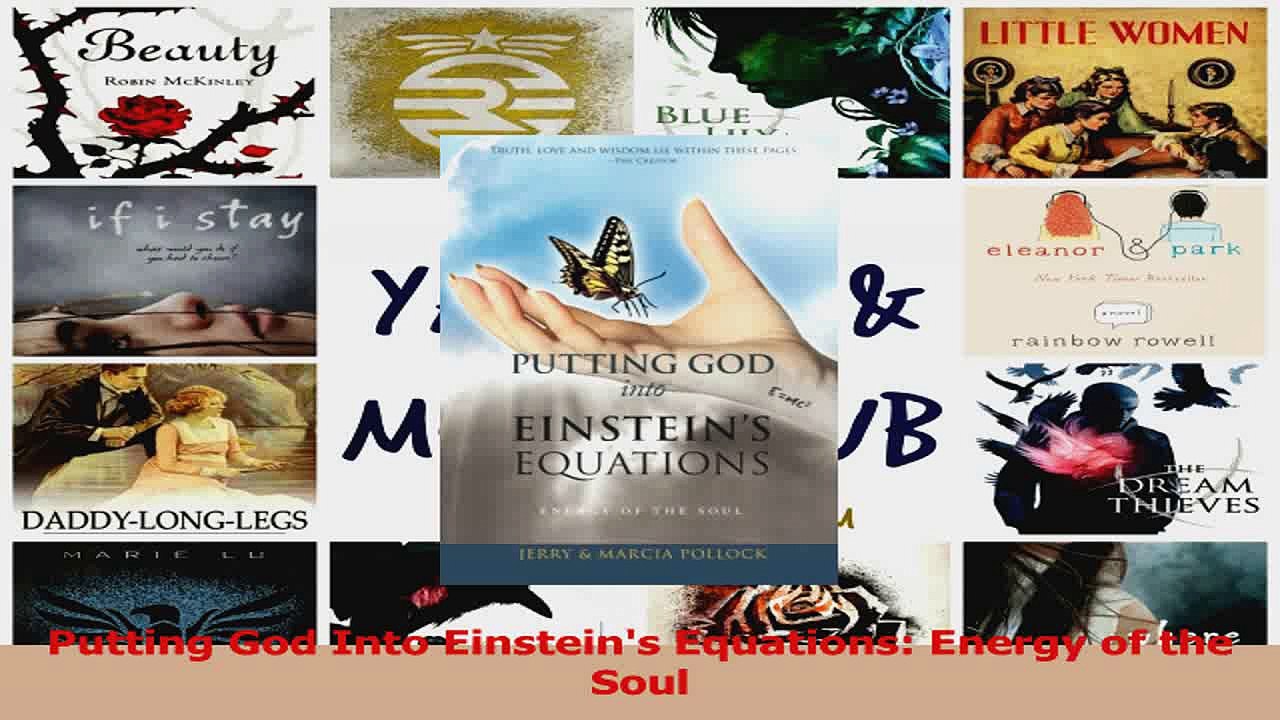 Read  Putting God Into Einsteins Equations Energy of the Soul Ebook Free