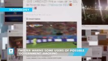 Twitter warns some users of possible 'government' hacking