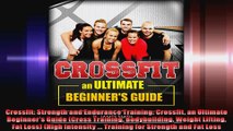 Crossfit Strength and Endurance Training Crossfit an Ultimate Beginners Guide Cross