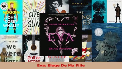 Download  Eva Eloge De Ma Fille PDF Online