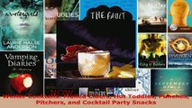 Read  Winter Cocktails Mulled Ciders Hot Toddies Punches Pitchers and Cocktail Party Snacks Ebook Free