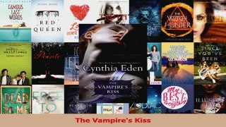 Read  The Vampires Kiss Ebook Free