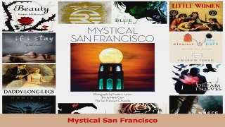 Read  Mystical San Francisco Ebook Free