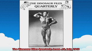 The Dinosaur Files Quarterly Issue 3 July 2015