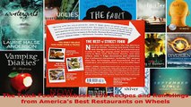 Read  The Truck Food Cookbook 150 Recipes and Ramblings from Americas Best Restaurants on EBooks Online