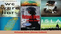 PDF Download  Virtuous Dove Doves Collect Download Full Ebook
