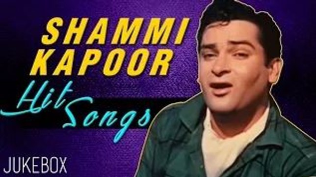 Shammi Kapoor Hit Songs | Evergreen Hindi Songs | Jukebox Collection